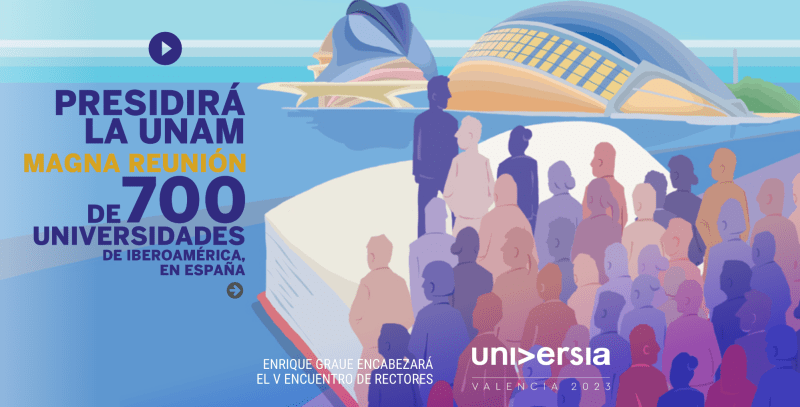 Gaceta UNAM: presidirá la UNAM magna reunión de 700 universidades de Iberoamérica en España