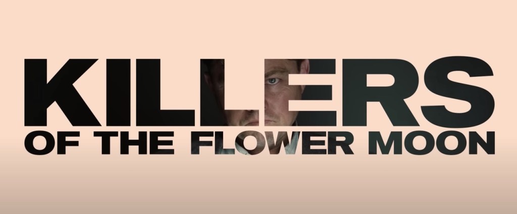 killers of the flower moon
